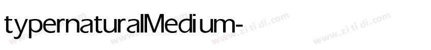 typernatural Medium字体转换